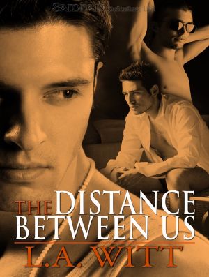 [The Distance Between Us 01] • The Distance Between Us